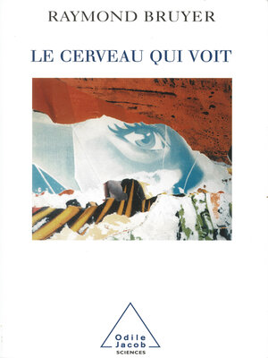 cover image of Le cerveau qui voit